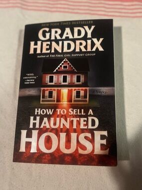 Grady Hendrix "How to Sell a Haunted House" Paperback - 3 for $25